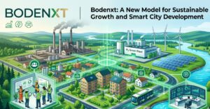 Bodenxt: A New Model for Sustainable Growth and Smart City Development